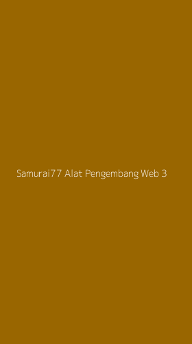 Tampilan Antarmuka Aplikasi Samurai77 Alat Pengembang Web - 3