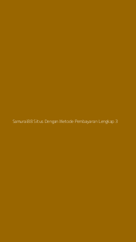 Tampilan Antarmuka Aplikasi Samurai88 Situs Dengan Metode Pembayaran Lengkap - 3