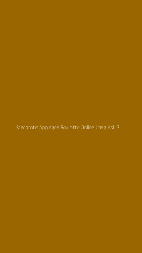 Tampilan Antarmuka Aplikasi Sancatoto App Agen Roulette Online Uang Asli - 3