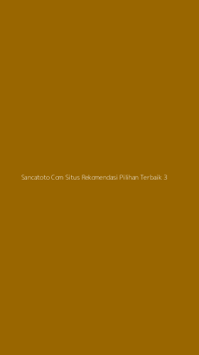 Tampilan Antarmuka Aplikasi Sancatoto Com Situs Rekomendasi Pilihan Terbaik - 3