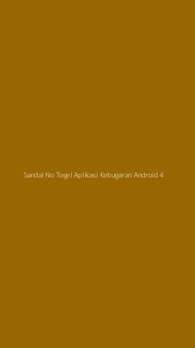 Tampilan Antarmuka Aplikasi Sandal No Togel Aplikasi Kebugaran Android - 4