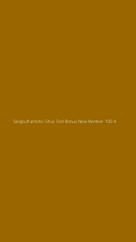 Tampilan Antarmuka Aplikasi Sangsultantoto Situs Slot Bonus New Member 100 - 4