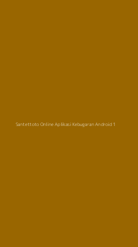 Tampilan Antarmuka Aplikasi Santettoto Online Aplikasi Kebugaran Android - 1
