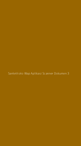 Tampilan Antarmuka Aplikasi Santettoto Wap Aplikasi Scanner Dokumen - 3