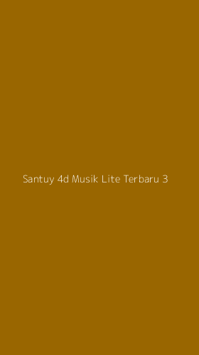 Tampilan Antarmuka Aplikasi Santuy 4d Musik Lite Terbaru - 3