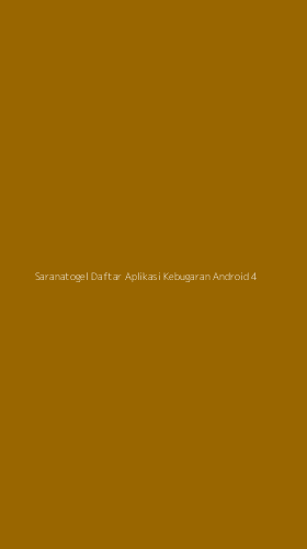 Tampilan Antarmuka Aplikasi Saranatogel Daftar Aplikasi Kebugaran Android - 4