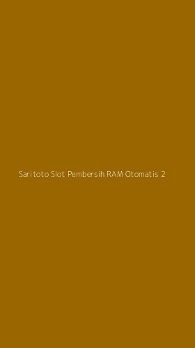 Tampilan Antarmuka Aplikasi Saritoto Slot Pembersih Ram Otomatis - 2