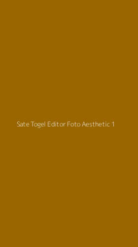 Tampilan Antarmuka Aplikasi Sate Togel Editor Foto Aesthetic - 1