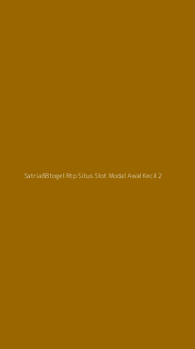 Tampilan Antarmuka Aplikasi Satria88togel Rtp Situs Slot Modal Awal Kecil - 2
