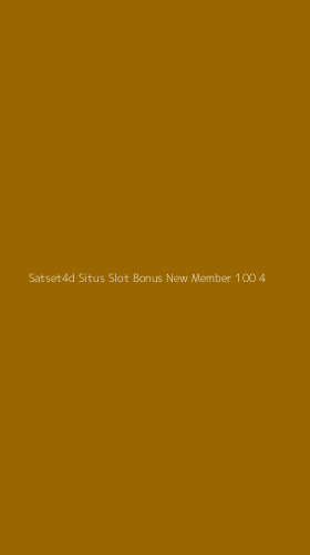 Tampilan Antarmuka Aplikasi Satset4d Situs Slot Bonus New Member 100 - 4
