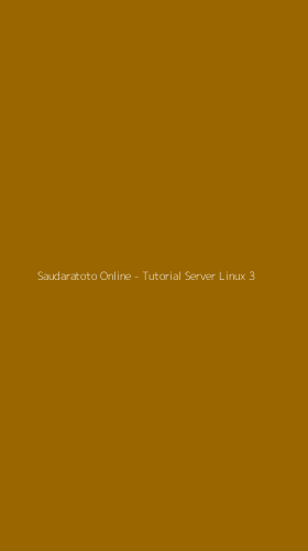 Tampilan Antarmuka Aplikasi Saudaratoto Online - Tutorial Server Linux - 3