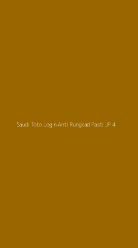Tampilan Antarmuka Aplikasi Saudi Toto Login Anti Rungkad Pasti Jp - 4