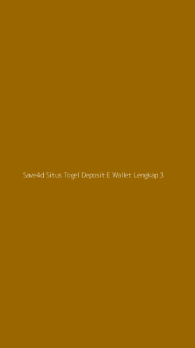Tampilan Antarmuka Aplikasi Save4d Situs Togel Deposit E Wallet Lengkap - 3