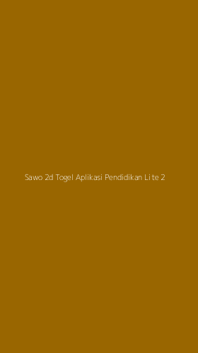 Tampilan Antarmuka Aplikasi Sawo 2d Togel Aplikasi Pendidikan Lite - 2