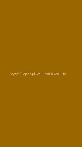 Tampilan Antarmuka Aplikasi Sayap33 Apk Aplikasi Pendidikan Lite - 1