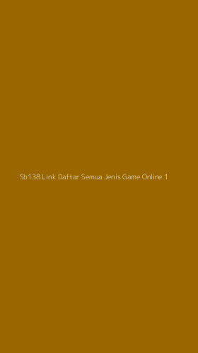 Tampilan Antarmuka Aplikasi Sb138 Link Daftar Semua Jenis Game Online - 1