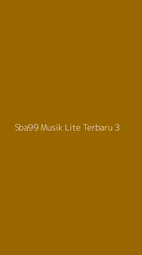Tampilan Antarmuka Aplikasi Sba99 Musik Lite Terbaru - 3