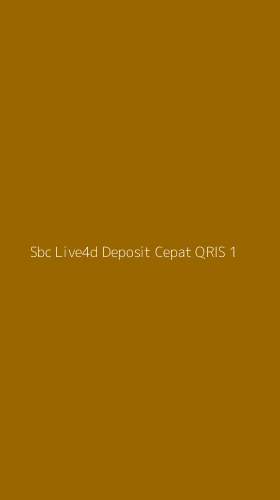Tampilan Antarmuka Aplikasi Sbc Live4d Deposit Cepat Qris - 1