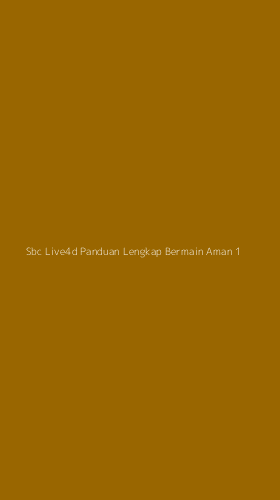 Tampilan Antarmuka Aplikasi Sbc Live4d Panduan Lengkap Bermain Aman - 1