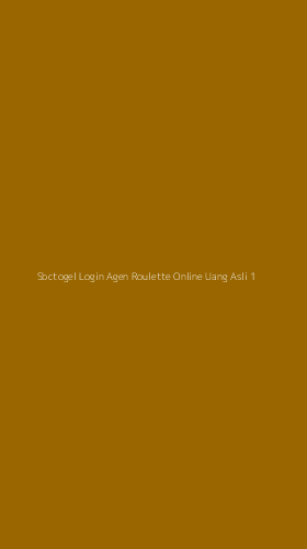 Tampilan Antarmuka Aplikasi Sbctogel Login Agen Roulette Online Uang Asli - 1