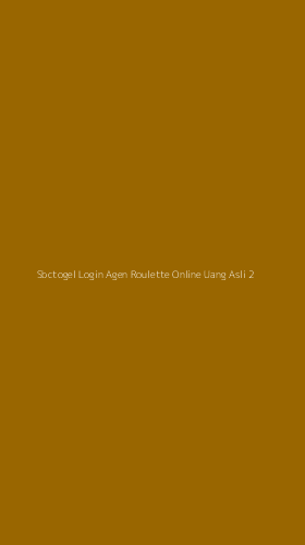Tampilan Antarmuka Aplikasi Sbctogel Login Agen Roulette Online Uang Asli - 2