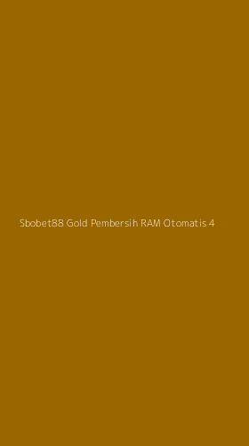 Tampilan Antarmuka Aplikasi Sbobet88 Gold Pembersih Ram Otomatis - 4
