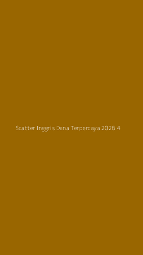 Tampilan Antarmuka Aplikasi Scatter Inggris Dana Terpercaya 2026 - 4