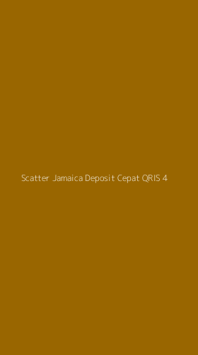 Tampilan Antarmuka Aplikasi Scatter Jamaica Deposit Cepat Qris - 4