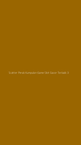 Tampilan Antarmuka Aplikasi Scatter Perak Kumpulan Game Slot Gacor Terbaik - 3
