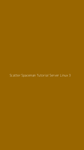 Tampilan Antarmuka Aplikasi Scatter Spaceman Tutorial Server Linux - 3