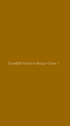 Tampilan Antarmuka Aplikasi Score808 Platform Belajar Online - 1
