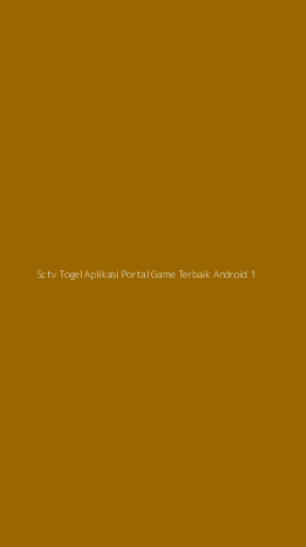 Tampilan Antarmuka Aplikasi Sctv Togel Aplikasi Portal Game Terbaik Android - 1