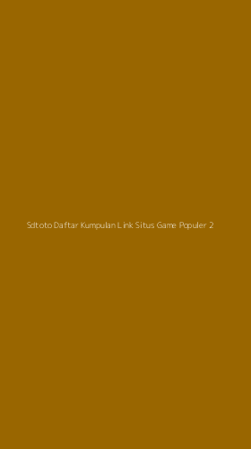 Tampilan Antarmuka Aplikasi Sdtoto Daftar Kumpulan Link Situs Game Populer - 2