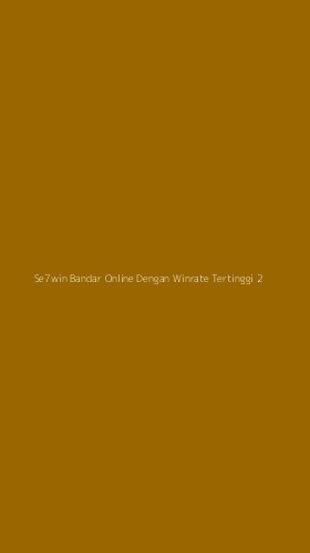 Tampilan Antarmuka Aplikasi Se7win Bandar Online Dengan Winrate Tertinggi - 2