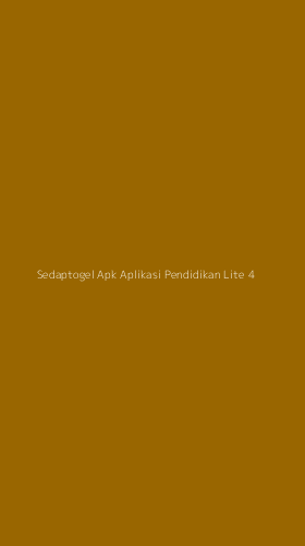Tampilan Antarmuka Aplikasi Sedaptogel Apk Aplikasi Pendidikan Lite - 4