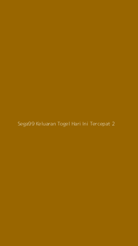 Tampilan Antarmuka Aplikasi Sega99 Keluaran Togel Hari Ini Tercepat - 2