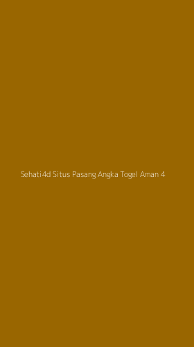 Tampilan Antarmuka Aplikasi Sehati4d Situs Pasang Angka Togel Aman - 4