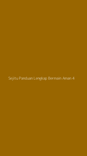 Tampilan Antarmuka Aplikasi Sejitu Panduan Lengkap Bermain Aman - 4