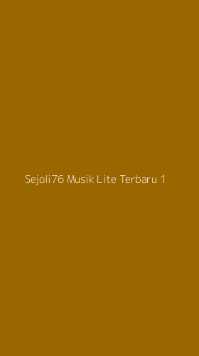 Tampilan Antarmuka Aplikasi Sejoli76 Musik Lite Terbaru - 1