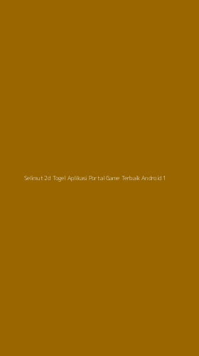 Tampilan Antarmuka Aplikasi Selimut 2d Togel Aplikasi Portal Game Terbaik Android - 1