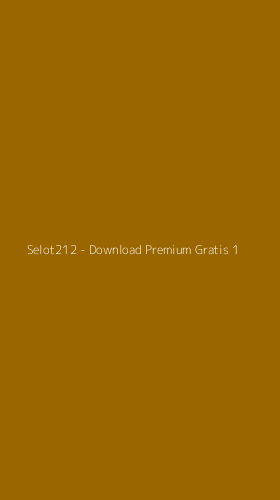 Tampilan Antarmuka Aplikasi Selot212 - Download Premium Gratis - 1