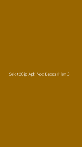 Tampilan Antarmuka Aplikasi Selot88jp Apk Mod Bebas Iklan - 3