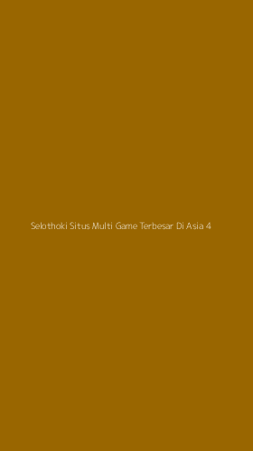 Tampilan Antarmuka Aplikasi Selothoki Situs Multi Game Terbesar Di Asia - 4