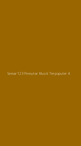 Tampilan Antarmuka Aplikasi Semar123 Pemutar Musik Terpopuler - 4