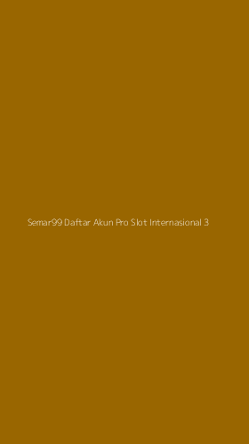 Tampilan Antarmuka Aplikasi Semar99 Daftar Akun Pro Slot Internasional - 3