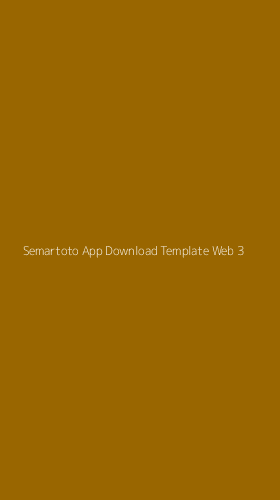Tampilan Antarmuka Aplikasi Semartoto App Download Template Web - 3