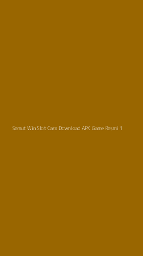 Tampilan Antarmuka Aplikasi Semut Win Slot Cara Download Apk Game Resmi - 1