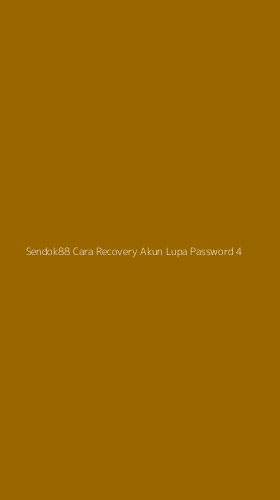 Tampilan Antarmuka Aplikasi Sendok88 Cara Recovery Akun Lupa Password - 4