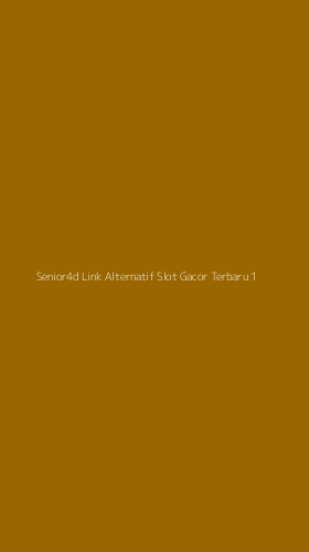 Tampilan Antarmuka Aplikasi Senior4d Link Alternatif Slot Gacor Terbaru - 1