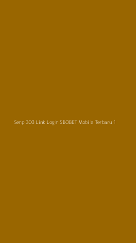 Tampilan Antarmuka Aplikasi Senpi303 Link Login Sbobet Mobile Terbaru - 1